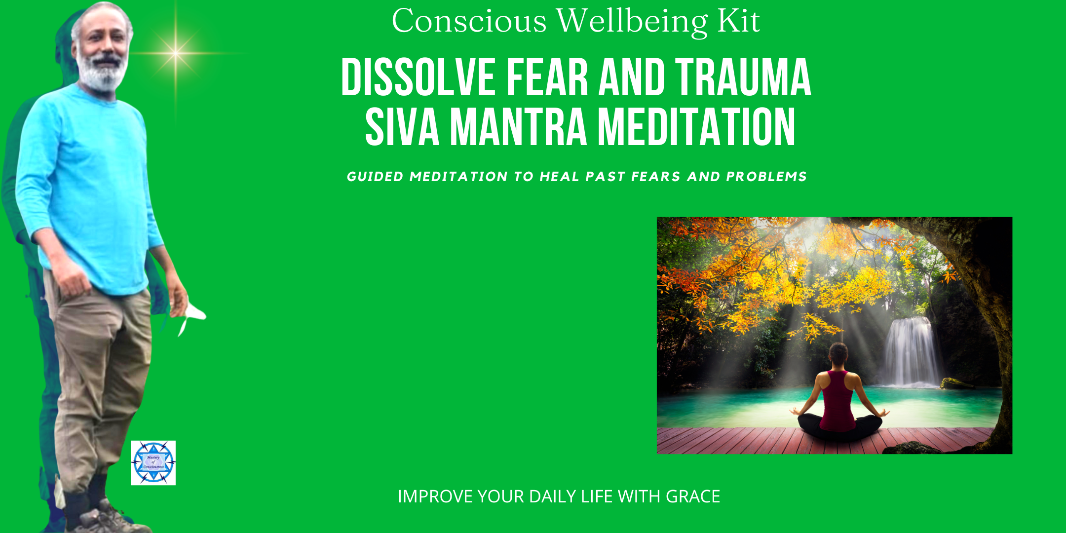 dissolve-fear-and-trauma-siva-mantra-meditation